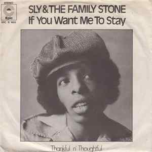 Sly & The Family Stone - If You Want Me To Stay / Thankful N' Thoughtful Album