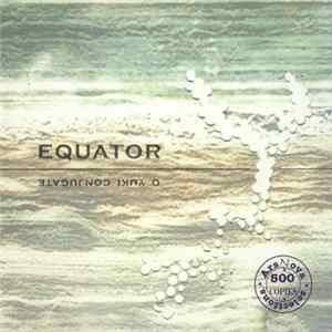 O Yuki Conjugate - Equator Album