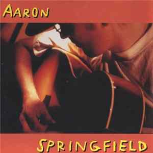 Aaron Springfield - Wanderin' Boots Album