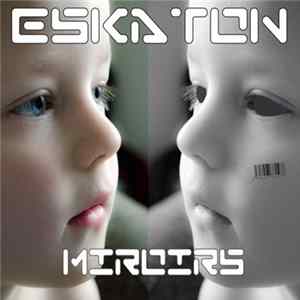 Eskaton - Miroirs Album