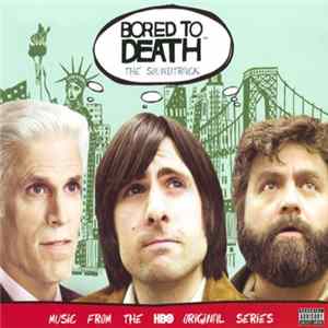 Various - Bored To Death: The Soundtrack - Music From The HBO Series Album
