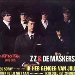 ZZ & De Maskers - Ik Heb Genoeg Van Jou Album