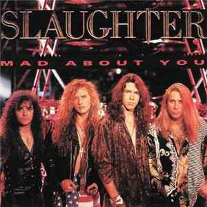 Slaughter - Mad About You Album