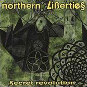 Northern Liberties - Secret Revolution Album