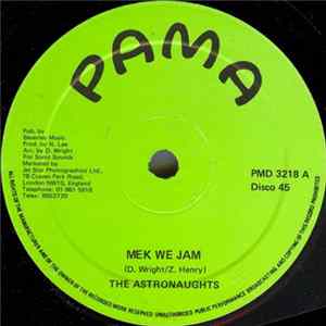 The Astronaughts - Mek We Jam Album