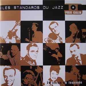 Various - Les Standards Du Jazz (20 Titres De Légende) Album