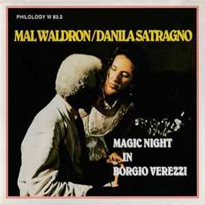 Mal Waldron / Danila Satragno - Magic Night In Borgio Verezzi Album