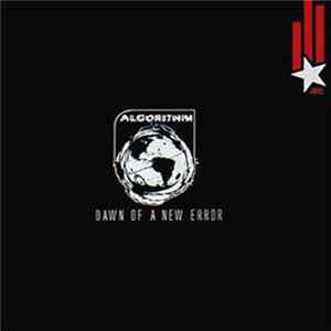 Algorithm - Dawn Of A New Error Album