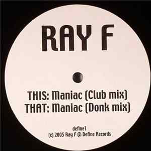 Ray F - Maniac Album