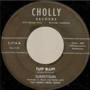 Sunnysun - Tuff Bluff / Crying Album