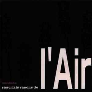 Zuntata - Raycrisis Rayons De L'Air Album
