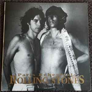 The Rolling Stones - Paris Rehearsals Album