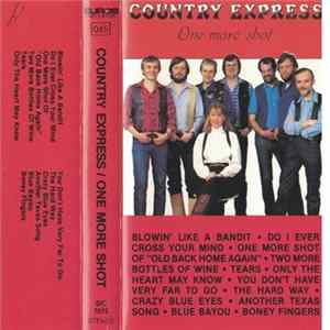 Country Express - One More Shot Album