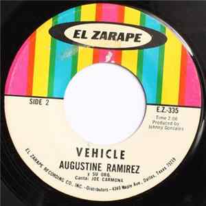 Augustine Ramirez - Sangre De Indio / Vehicle Album