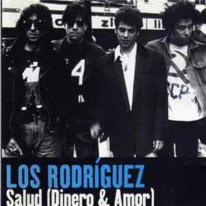 Los Rodriguez - Salud (Dinero & Amor) Album