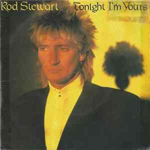 Rod Stewart - Tonight I'm Yours Album