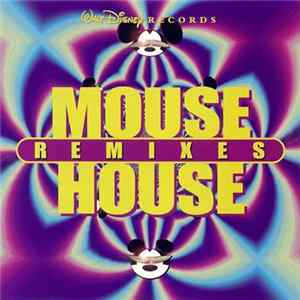 Various - Mouse House Remixes Album