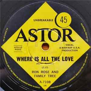 Ron Rose And Family Tree - Where Is All The Love Album