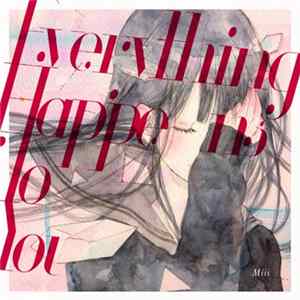 Miii - Everything Happens To You Album