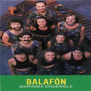 Balafón Marimba Ensemble - Balafon Marimba Ensemble Album