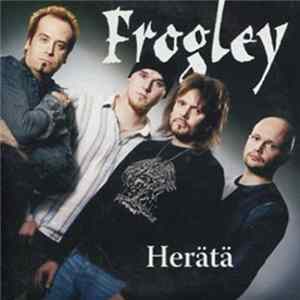 Frogley - Herätä Album