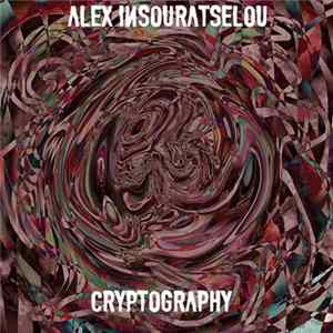 Alex Insouratselou - Cryptography Album