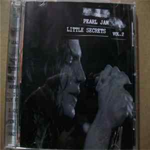 Pearl Jam - Little Secrets Vol. 2 Album