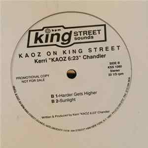 Kerri "Kaoz 6:23" Chandler - Kaoz On King Street Album