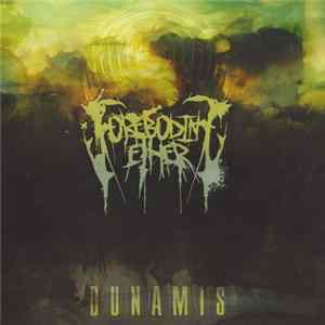 Foreboding Ether - Dunamis Album