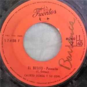 Calixto Ochoa Y Su Conjunto - El Besito / La Serpiente Y La Suegra Album