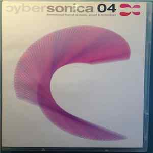 Various - Cybersonica 04 Album