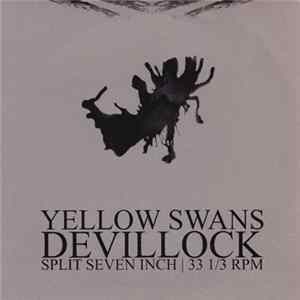 Devillock / Yellow Swans - Split Album