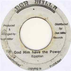 Egyptian - God Him Have The Power Album