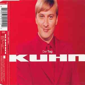 Kuhn - Der Tag Album
