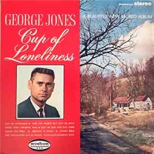 George Jones - Cup Of Loneliness Album
