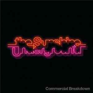 The Sunshine Underground - Commercial Breakdown Album