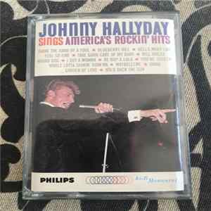 Johnny Hallyday - Johnny Hallyday Sings America's Rockin Hits Album