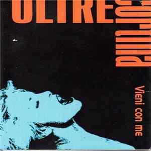 OltreCortina - Vieni Con Me Album