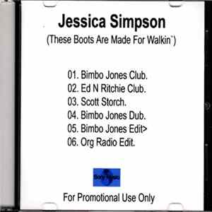 Jessica Simpson - These Boots Are Made For Walkin' Album