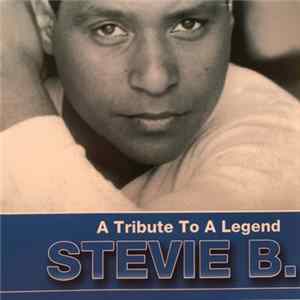 Stevie B - A Tribute To A Legend Album