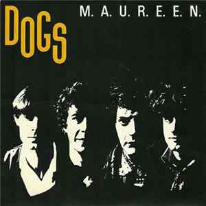 Dogs - M.A.U.R.E.E.N. Album