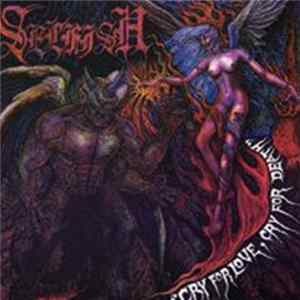 Selfish - Cry For Love, Cry For Death Album