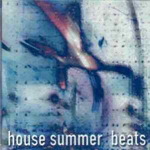 Various - House Summer Beats Album