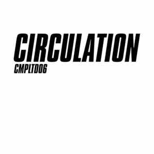 Circulation - Limited #6 Album