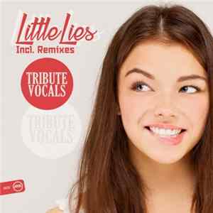 Tribute Vocals - Little Lies Album