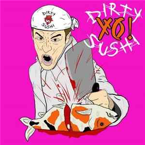 Various - Yo Dirty Sushi Album