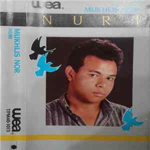 Mukhlis Nor - Nuri Album