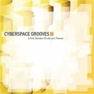 Various - Cyberspace Grooves - A Fine Selection Of Udn.com Themes Album