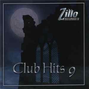Various - Zillo Club Hits 9 Album