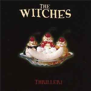The Witches - Thriller! Album